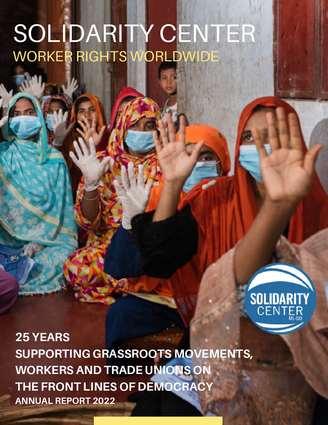 Cover of the Solidarity Center's 2022 Annual Report